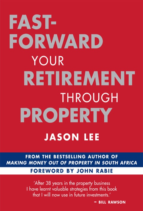Cover image for book Fast-Forward Your Retirement through Property