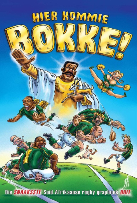 Cover image for book Here Come the Bokke!
