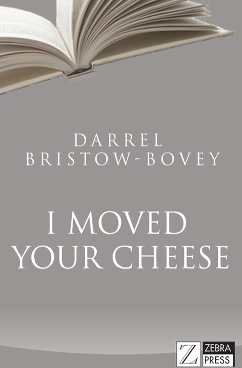 Cover image for book I Moved Your Cheese