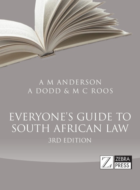 Cover image for book Everyone’s Guide to South African Law (3rd edition)