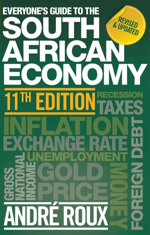 Cover image for book Everyone’s Guide to the South African Economy