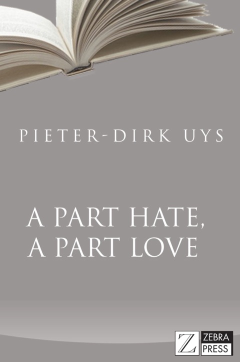 Cover image for book A Part Hate, A Part Love