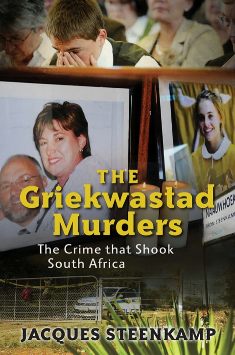 Cover image for book The Griekwastad Murders: The Crime that Shook South Africa