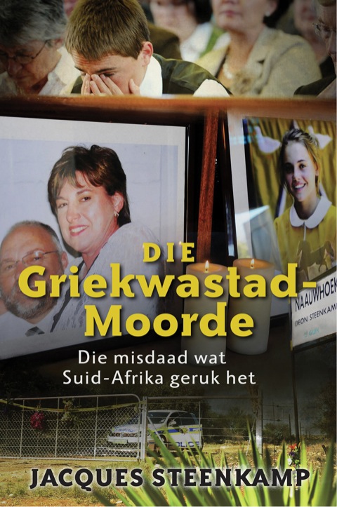 Cover image for book Die Griekwastad Moorde: Die misdaad wat Suid-Afrika geruk het