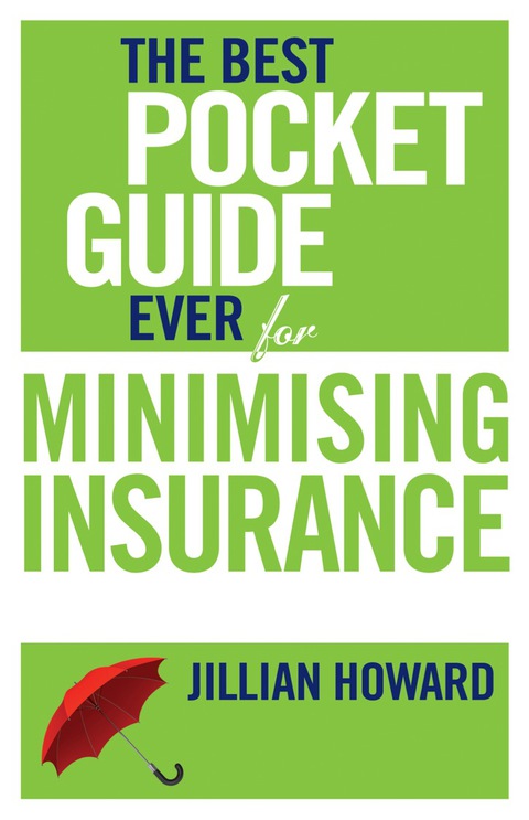 Cover image for book The Best Pocket Guide Ever for Minimising Insurance