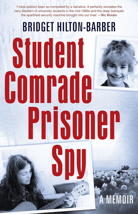 Cover image for book Student Comrade Prisoner Spy