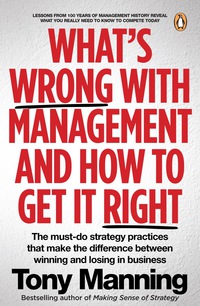 Omslagafbeelding: What’s Wrong With Management and How to Get It Right 9781770228993