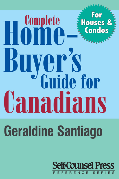 Complete Home Buyer's Guide For Canada 