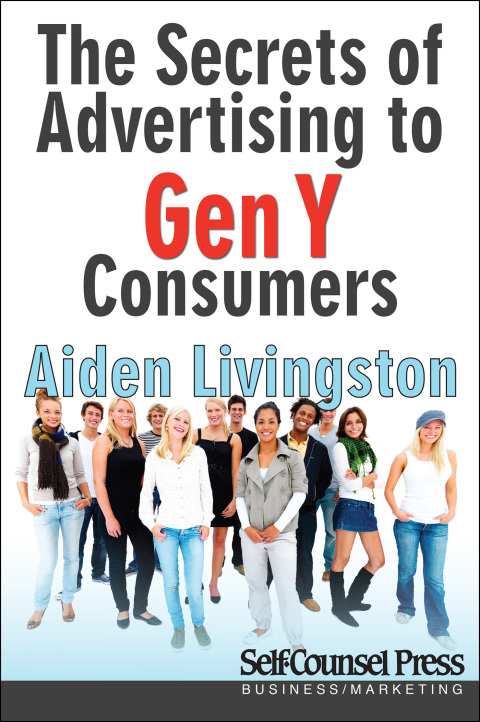 Secrets of Advertising to Gen Y Consumers 
