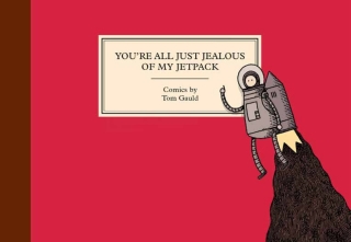 You're All Just Jealous of My Jetpack