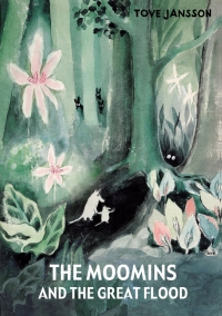 Cover image: The Moomins and the Great Flood 9781770463288