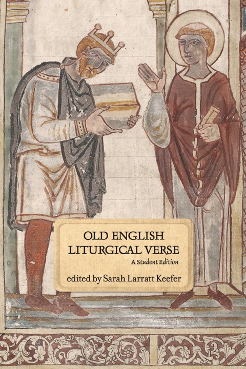 Cover image for book Old English Liturgical Verse: A Student Edition