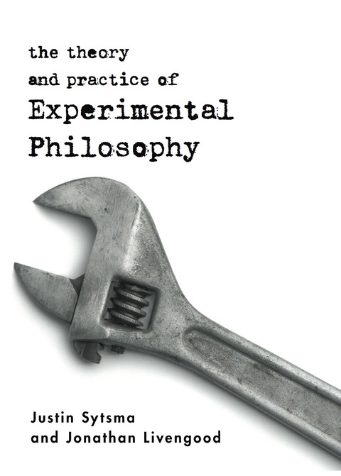 Cover image for book The Theory and Practice of Experimental Philosophy