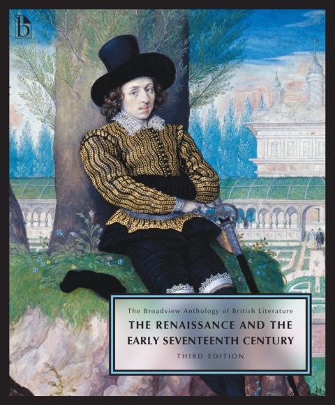 Page Fidelity The Broadview Anthology of British Literature Volume 2: The Renaissance and the Early Seventeenth Century; $54.70