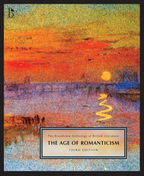 Cover image for book The Broadview Anthology of British Literature, Volume 4: The Age of Romanticism