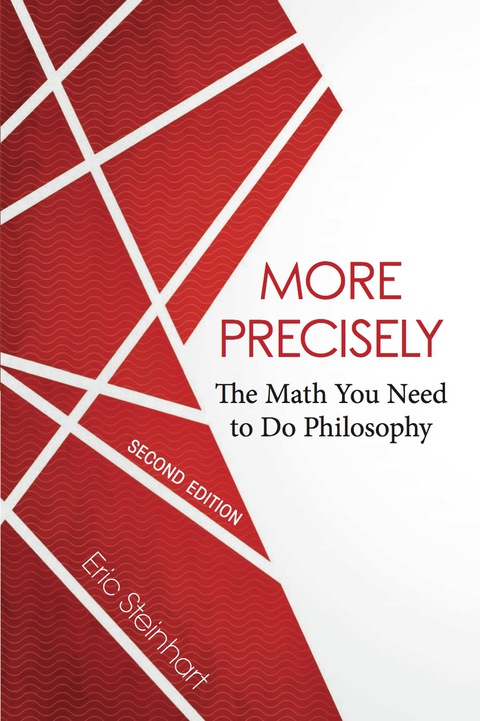 Cover image for book More Precisely: The Math You Need to Do Philosophy