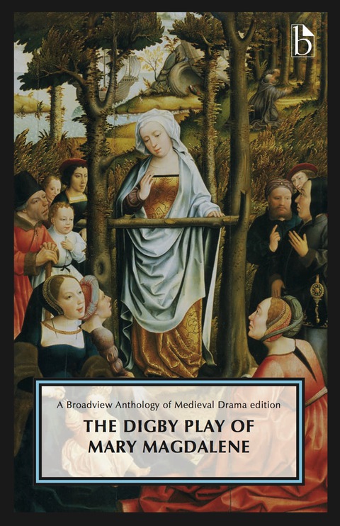 Cover image for book The Digby Play of Mary Magdalene