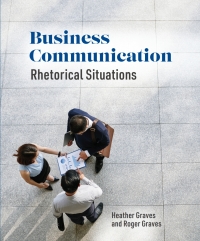 Imagen de portada: Business Communication: Rhetorical Situations 1st edition 9781554815005
