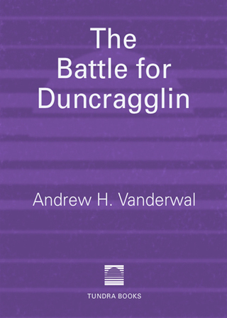 The Battle for Duncragglin