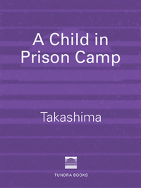 Cover image: A Child in Prison Camp 9780887762413