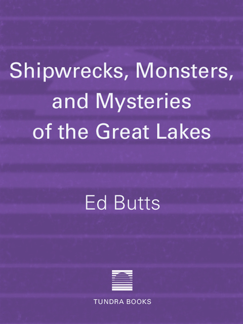 Cover image for book Shipwrecks, Monsters, and Mysteries of the Great Lakes