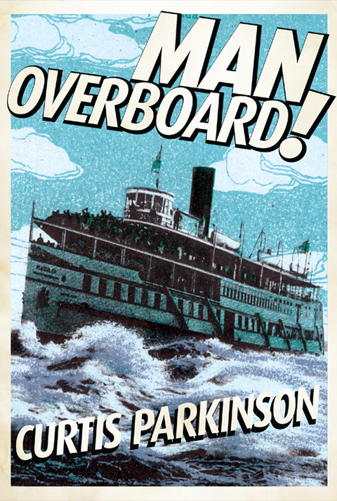 Cover image for book Man Overboard!
