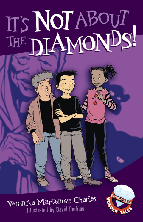 Cover image for book It's Not About the Diamonds!