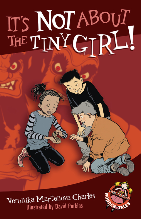 Cover image for book It's Not About the Tiny Girl!