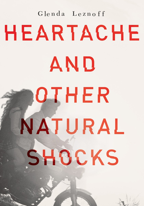 Cover image for book Heartache and Other Natural Shocks