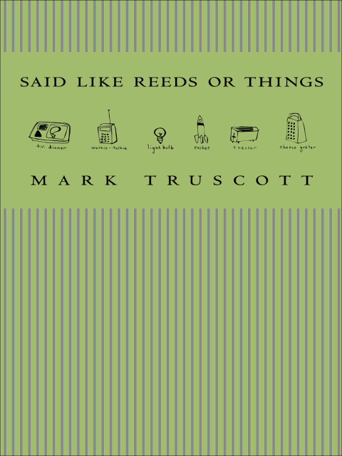 Cover image for book Said Like Reeds or Things