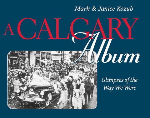A Calgary Album 