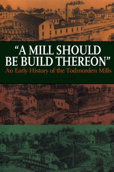 Cover image for book A Mill Should Be Build Thereon