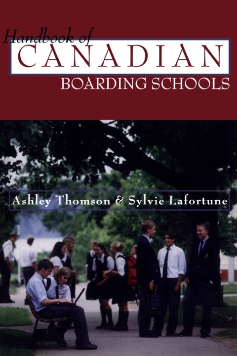 Cover image for book The Handbook of Canadian Boarding Schools