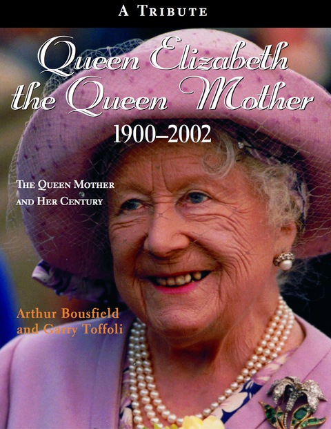 Cover image for book Queen Elizabeth The Queen Mother 1900-2002