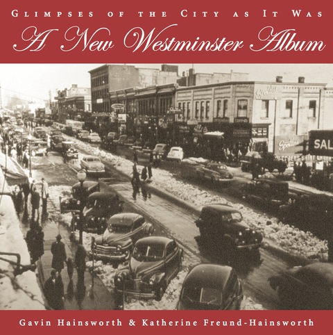 Cover image for book A New Westminster Album