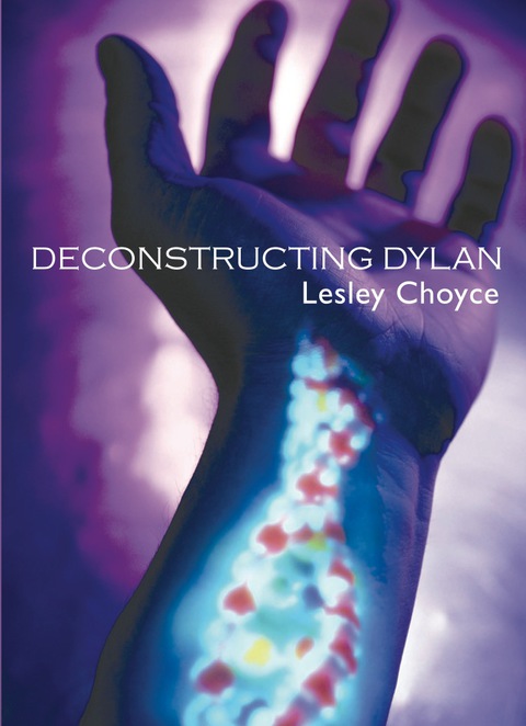 Cover image for book Deconstructing Dylan