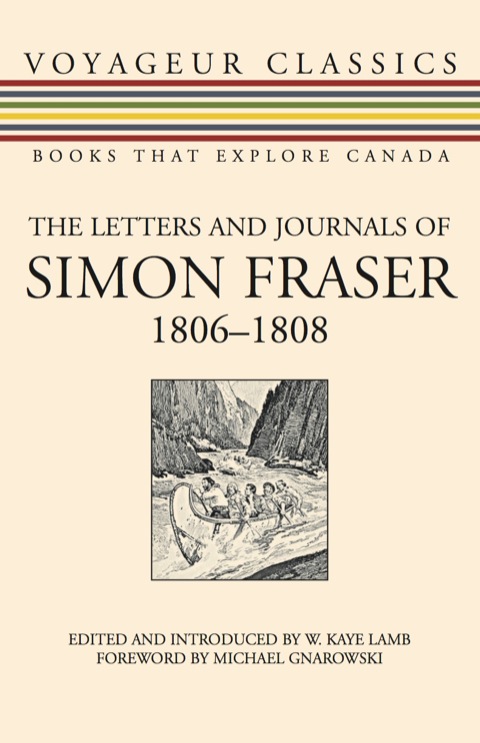 Cover image for book The Letters and Journals of Simon Fraser, 1806-1808