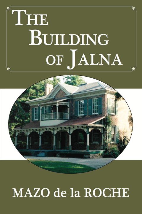Cover image for book The Building of Jalna