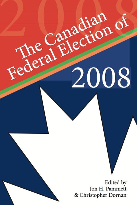 Cover image for book The Canadian Federal Election of 2008