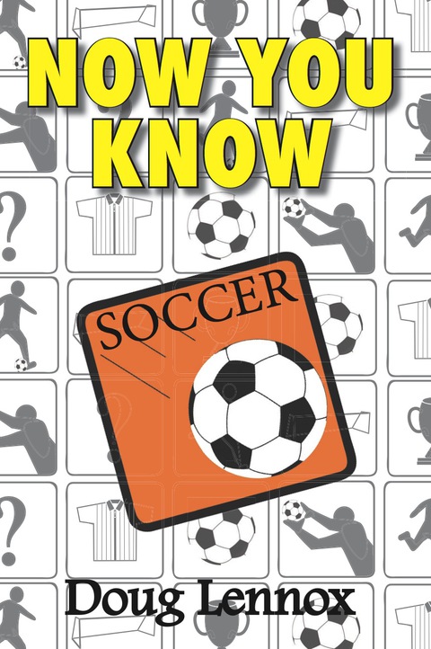 Cover image for book Now You Know Soccer