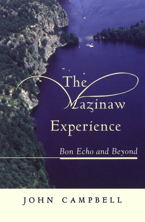 Cover image for book The Mazinaw Experience