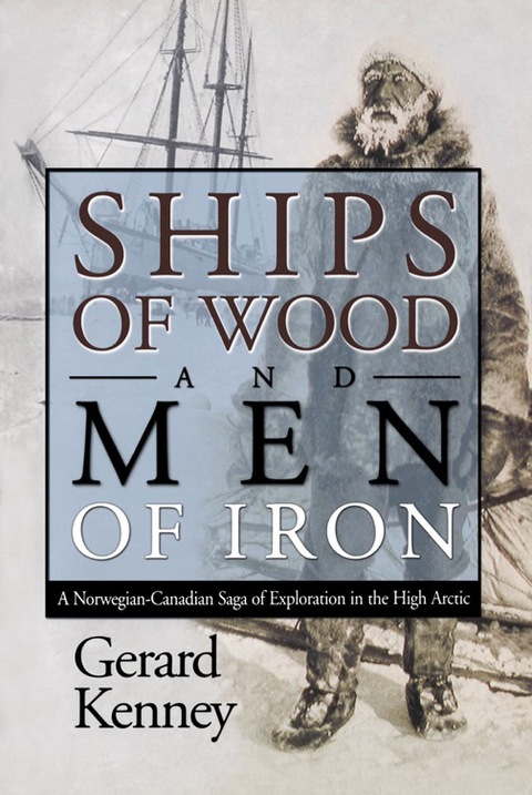 Cover image for book Ships of Wood and Men of Iron
