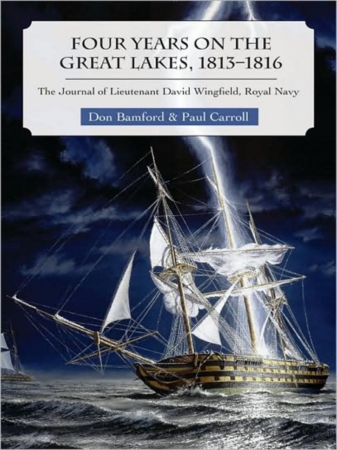 Cover image for book Four Years on the Great Lakes, 1813-1816