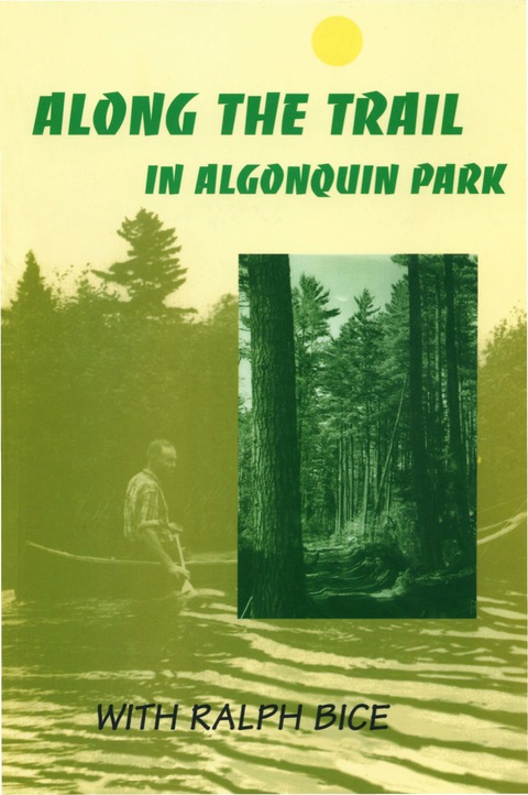 Cover image for book Along the Trail in Algonquin Park