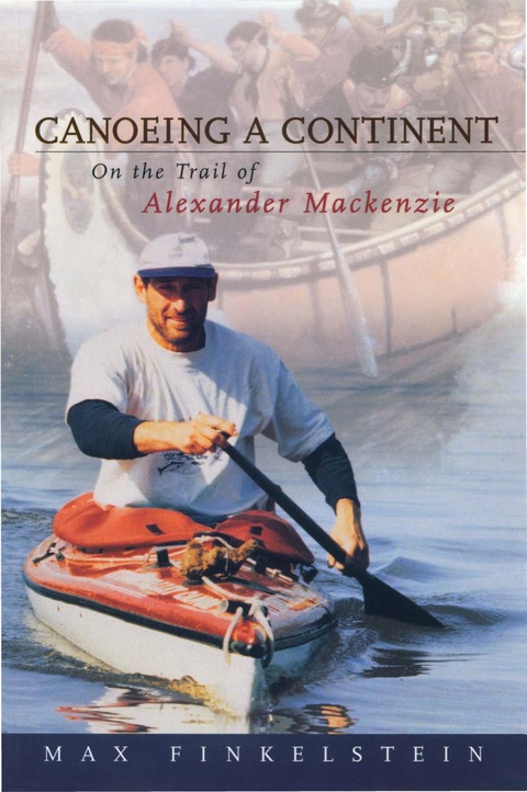 Canoeing a Continent 