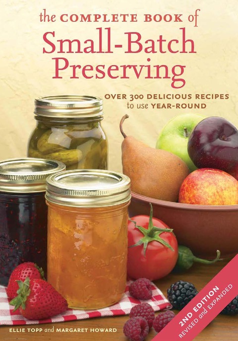 Cover image for book The Complete Book of Small-Batch Preserving