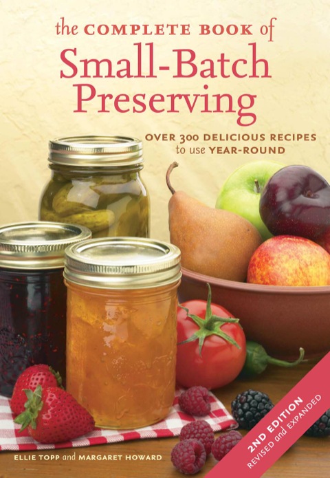 Cover image for book The Complete Book of Small-Batch Preserving