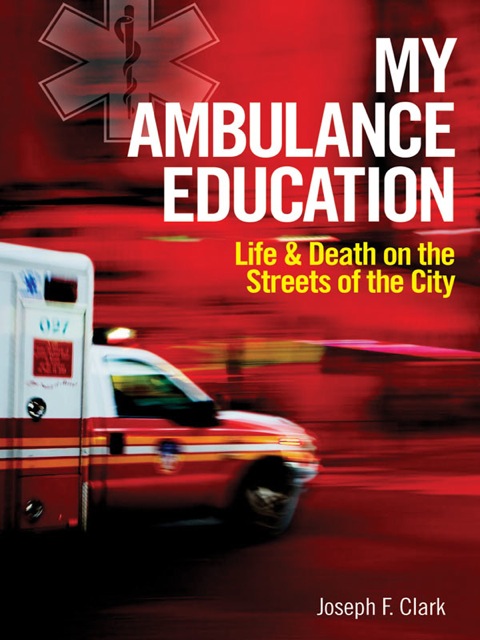 Cover image for book My Ambulance Education