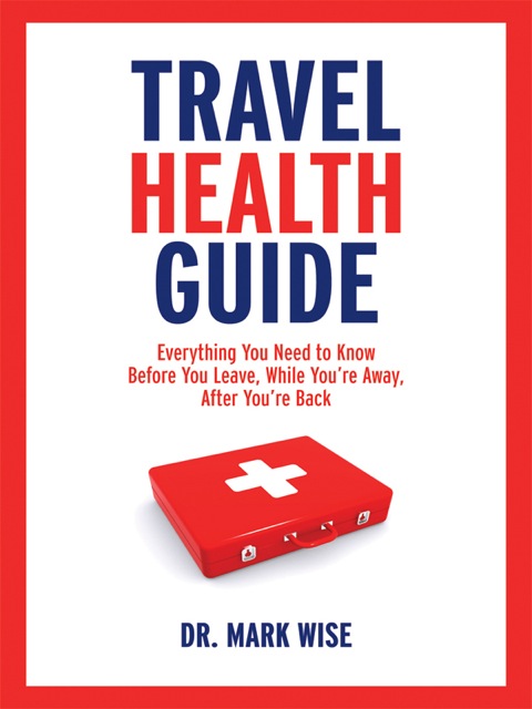 Cover image for book Travel Health Guide
