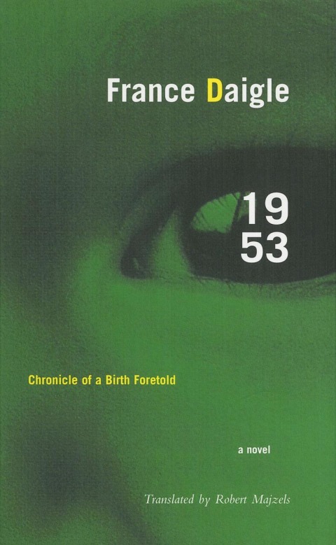Cover image for book 1953: Chronicle of a Birth Foretold